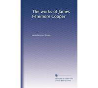 Le opere di James Fenimore Cooper: Volume 2