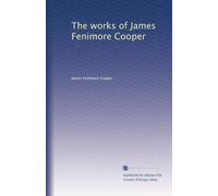 Le opere di James Fenimore Cooper: Volume 28