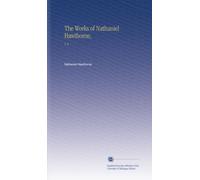 Le opere di Nathaniel Hawthorne,: V. 8