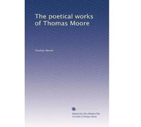 Le opere poetiche di Thomas Moore: Volume 5
