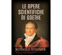 Le opere scientifiche di Goethe