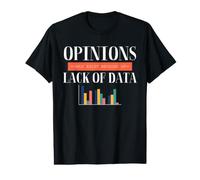Le opinioni Umoristiche dei Data Scientist mancano di statistiche sui Dati Maglietta con Stampa Grafica Economica