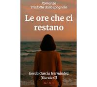 Le ore che ci restano