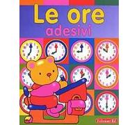 Le ore. Con adesivi