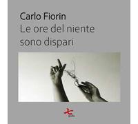 Le ore del niente sono dispari