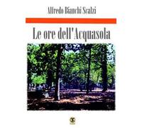 Le ore dell'Acquasola