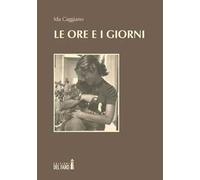 Le ore e i giorni