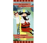 Le orecchie del re. Ediz. italiana e serba