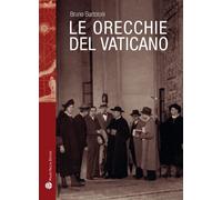 Le orecchie del vaticano.
