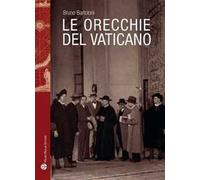 Le orecchie del Vaticano