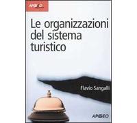 Le organizzazioni del sistema turistico