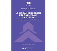 Le organizzazioni esponenziali in Italia. Cosa sono e perché fanno la differenza