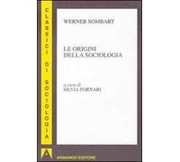 Le orgini della sociologia