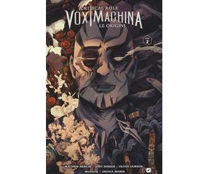 Le origini. Critical role. Vox machina. Vol. 2 - Mercer Matthew, Colville ...