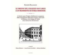 Le origini del Collegio San Carlo e un frammento di storia modenese