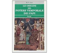 Le origini del potere temporale dei papi