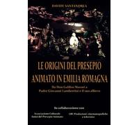 Le origini del Presepio Animato in Romagna