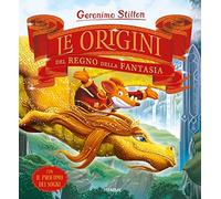 Le origini del Regno della Fantasia