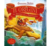 Le origini del Regno della Fantasia