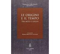 Le origini del tempo. Tra mito e logos