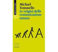 Le origini della comunicazione umana
