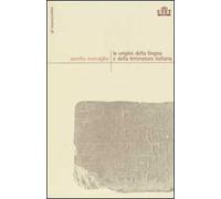 Le origini della lingua e della letteratura italiana