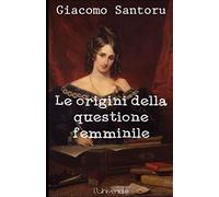 Le origini della questione femminile