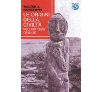 Le origini della società nell'estremo oriente