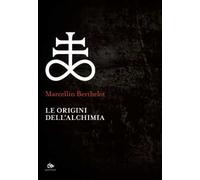 Le origini dell'alchimia