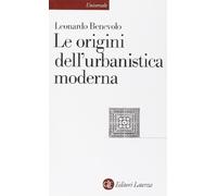 Le origini dell'urbanistica moderna
