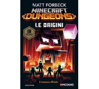 Le origini. Minecraft Dungeons