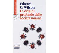 Le origini profonde delle società umane