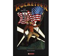 Le origini. Rocketeer