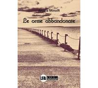 Le orme abbandonate
