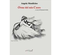 Le orme del mio cuore