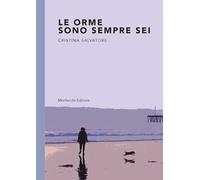 Le orme sono sempre sei