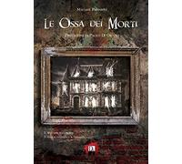 Le ossa dei morti