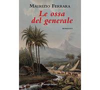 Le ossa del generale