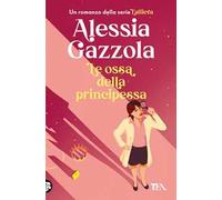Le ossa della principessa