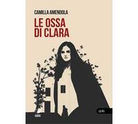 Le ossa di Clara