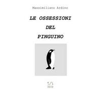 Le ossessioni del pinguino