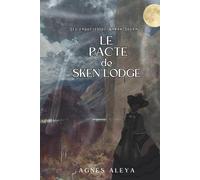 Le pacte de Sken Lodge