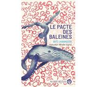 Le pacte des baleines