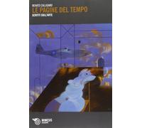 Le pagine del tempo. Scritti sull'arte