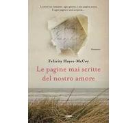 Le pagine mai scritte del nostro amore