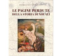 Le pagine perdute della storia di Nouali
