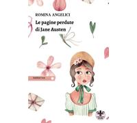 Le pagine perdute di Jane Austen