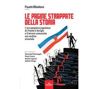Le pagine strappate della storia. L'occupazione jugoslava di Trie