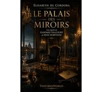 Le Palais des Mirroirs