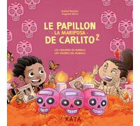Le papillon de Carlito v 02 Les couleurs du Manalli